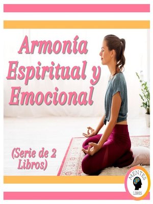 cover image of Armonía Espiritual y Emocional (Serie de 2 Libros)